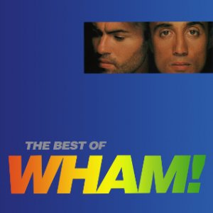 Wham!_If_You_Were_There_._._._The_Best_of_Wham!_CD_cover.jpg