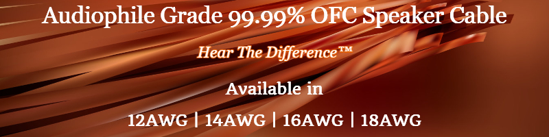 99.99 Oxygen Free Copper Audiophile Grade Speaker Cable