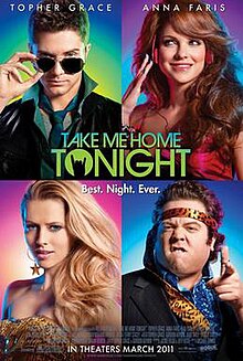 220px-Take_Me_Home_Tonight_Poster.jpg
