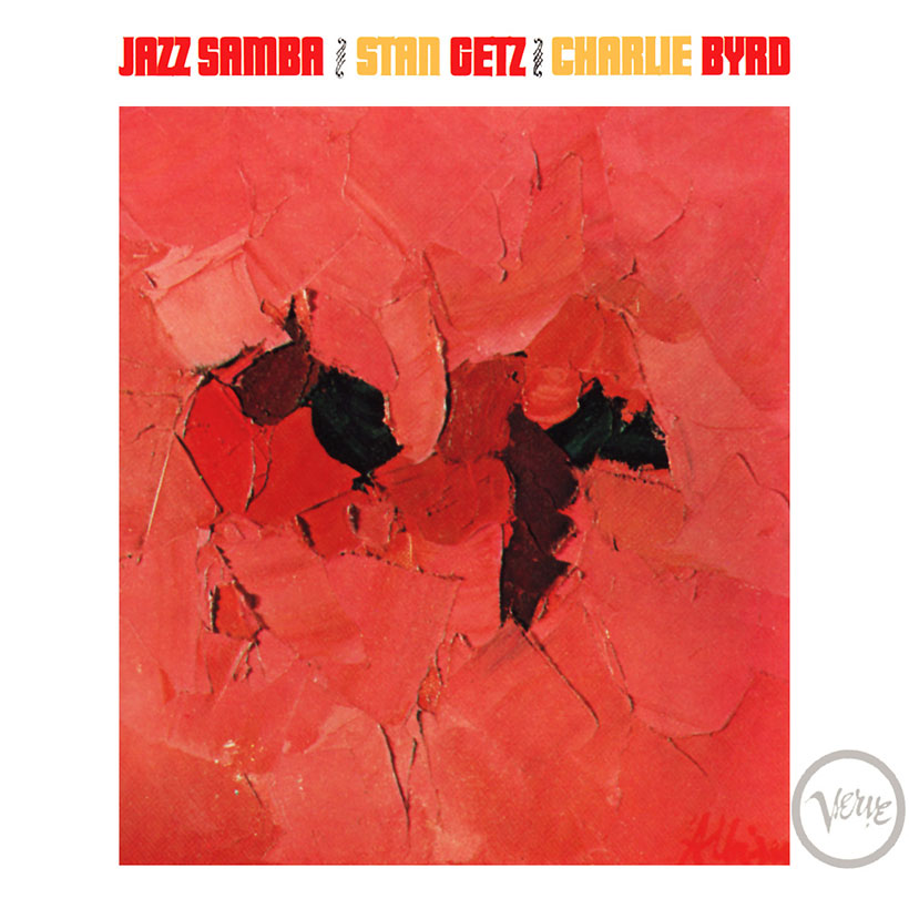 Stan-Getz-Charlie-Byrd-Jazz-Samba-Album-cover-web-optimised-820.jpg